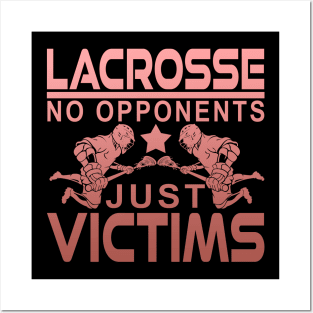 Lacrosse Life Gift Posters and Art